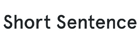 Short Sentence